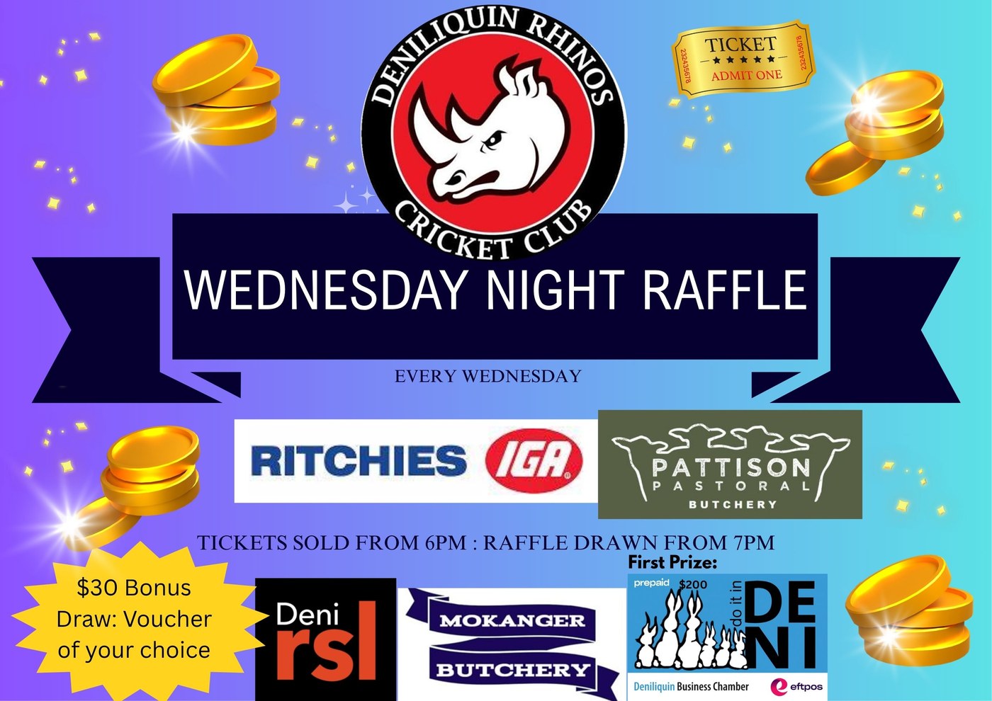 Deniliquin Rhinos Cricket Club Wednesday Night Raffle at Deni RSL - tickets from 6pm, drawn from 7pm